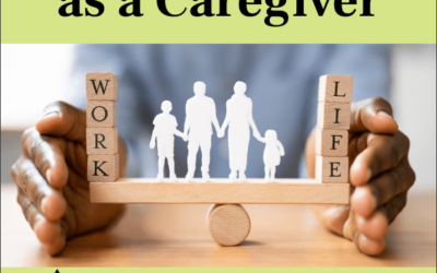 Striking a Balance: Juggling Work and Caregiving Responsibilities